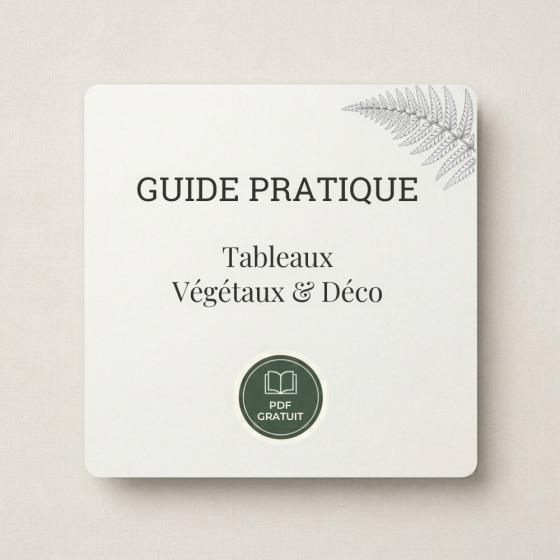 Guide déco tableaux végétaux stabilisés pour une décoration personnalisée