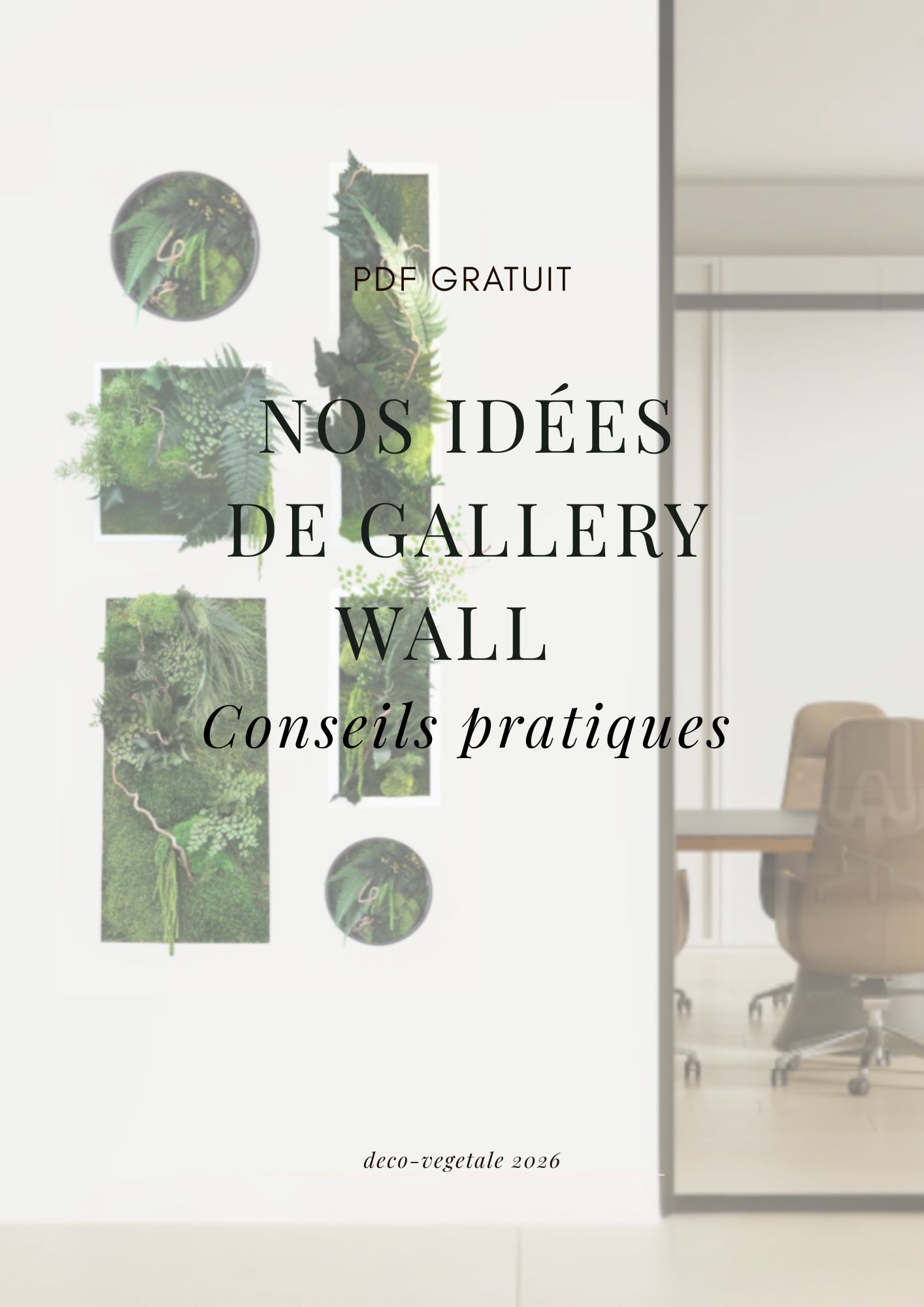 guide pdf gratuit nos idées de gallery wall vegetal